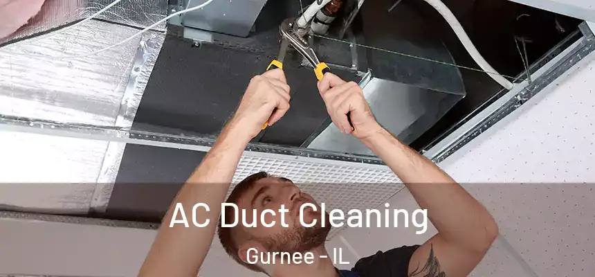  AC Duct Cleaning Gurnee - IL